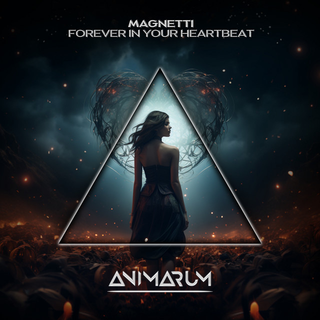 Forever in Your Heartbeat